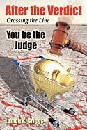 After The Verdict: You Be the Judge