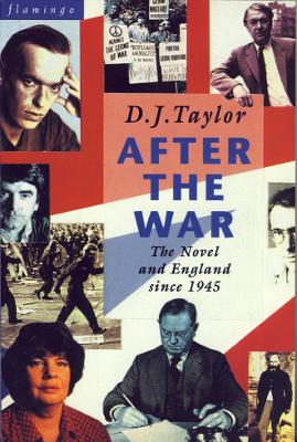 After the War - Taylor, D. J.