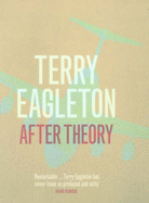 After Theory - Eagleton, Terry
