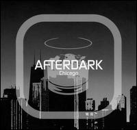 Afterdark: Chicago - Various Artists