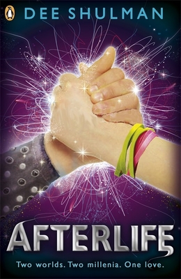 Afterlife (Book 3) - Shulman, Dee