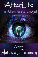 Afterlife: The Adventures of a Lost Soul