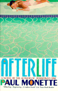 Afterlife - Monette, Paul