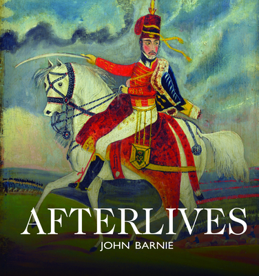 Afterlives - Barnie, John