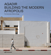 Agadir: Building the Modern Afropolis