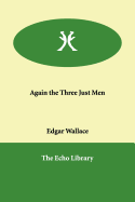 Again the Three Just Men