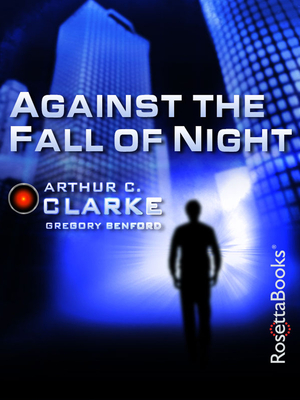 Against the Fall of Night - Clarke, Arthur C