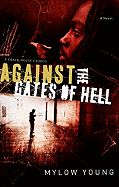 Against the Gates of Hell