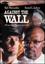 Against the Wall - John Frankenheimer