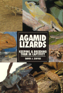 Agamid Lizards, Keeping &Breed - Zoffer, David