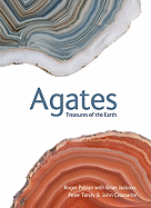 Agates: Treasures of the Earth