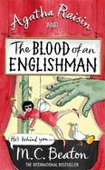 Agatha Raisin and the Blood of an Englishman