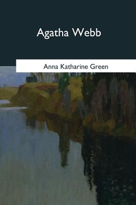 Agatha Webb - Green, Anna Katharine