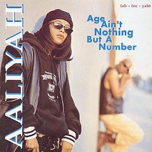 Age Ain't Nothing But a Number [Bonus Track] - Aaliyah