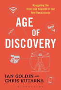 Age of Discovery: Navigating the Storms of Our Second Renaissance