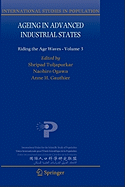 Ageing in Advanced Industrial States: Riding the Age Waves - Volume 3