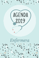 Agenda 2019 Enfermera: Agenda Mensual y Semanal + Organizador I Cubierta con tema de Enfermeria I Enero 2019 a Diciembre 2019 6 x 9in