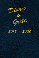 Agenda Scuola 2019 - 2020 - Greta: Mensile - Settimanale - Giornaliera - Settembre 2019 - Agosto 2020 - Obiettivi - Rubrica - Orario Lezioni - Appunti - Priorit? - Elegante cover con effetto Oceano