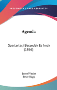 Agenda: Szertartasi Beszedek Es Imak (1866)
