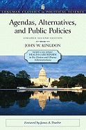 Agendas, Alternatives, and Public Policies
