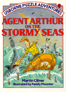 Agent Arthur on the Stormy Seas