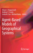 Agent-Based Models of Geographical Systems