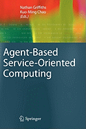 Agent-Based Service-Oriented Computing