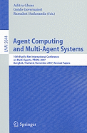 Agent Computing and Multi-Agent Systems: 10th Pacific Rim International Conference on Multi-Agent Systems, PRIMA 2007, Bangkok, Thailand, November 21-23, 2007, Revised Papers