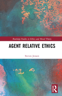 Agent Relative Ethics