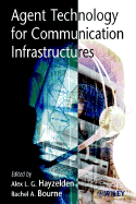 Agent Technology for Communication Infrastructures