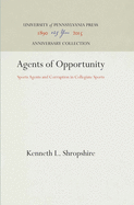 Agents of Opportunity