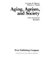 Aging, ageism, and society