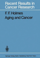 Aging and Cancer - Holmes, F F