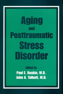 Aging and Postraumatic Stress Disorder