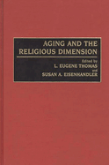 Aging and the Religious Dimension