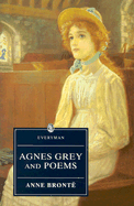 Agnes Grey & Poems-Bronte - Bronte, Anne, and Smith, Anne (Introduction by)