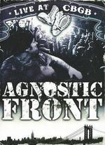 Agnostic Front: Live at CBGB's - 