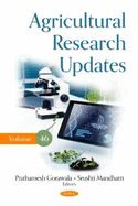 Agricultural Research Updates. Volume 46