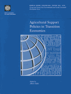 Agricultural Support Policies in Transition Economies