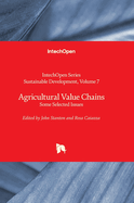 Agricultural Value Chains: Some Selected Issues