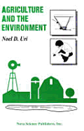 Agriculture and the Environment - Uri, Noel D