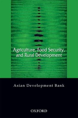 Agriculture, Food Security and Rural Development - Asian Development Bank