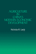 Agriculture in China's Modern Economic Development