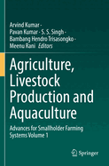 Agriculture, Livestock Production and Aquaculture: Advances for Smallholder Farming Systems Volume 2