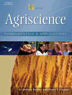 Agriscience: Fundamentals and Applications - Cooper, Elmer L