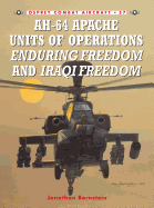 Ah-64 Apache Units of Operations Enduring Freedom & Iraqi Freedom