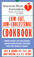 AHA Low Fat Low Cholesterol Cookbook