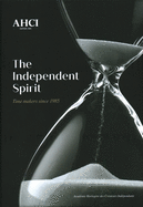 AHCI - The Independent Spirit: Time Makers Since 1985