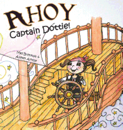 Ahoy Captain Dottie!