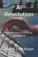 AI Revolution: Introduction to Artificial Intelligence
